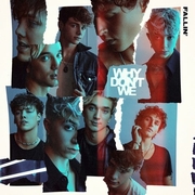 Fallin' by Why Don't We