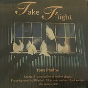 TAKE FLIGHT by Tony Phelps