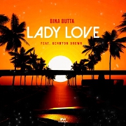 Lady Love by Bina Butta feat. Kennyon Brown