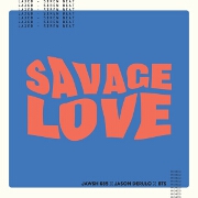 Savage Love (Laxed - Siren Beat) (BTS Remix) by Jawsh 685 x Jason DeRulo
