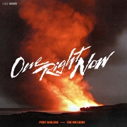 One Right Now by Post Malone And The Weeknd
