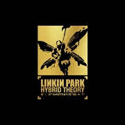 Hybrid Theory: 20th Anniversary Edition by Linkin Park