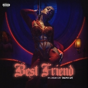 Best Friend (Remix) by Saweetie feat. Doja Cat, JessB And OKENYO