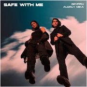 Safe With Me by Gryffin And Audrey Mika