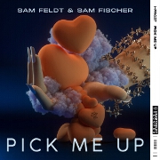 Pick Me Up by Sam Feldt And Sam Fischer