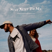 Stay Next To Me by Quinn XCII And Chelsea Cutler