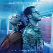 What Other People Say by Sam Fischer And Demi Lovato