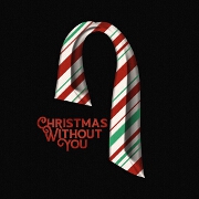 Christmas Without You by Ava Max