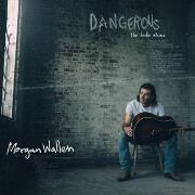Dangerous: The Double Album by Morgan Wallen