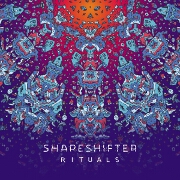 Rituals by Shapeshifter