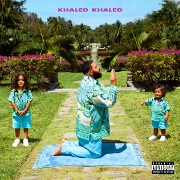 KHALED KHALED by DJ Khaled