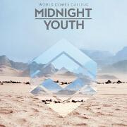 World Comes Calling by Midnight Youth