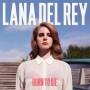 Born To Die by Lana Del Rey
