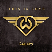 This Is Love by Will.I.Am feat. Eva Simons