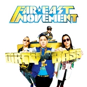 Turn Up The Love by Far East Movement feat. Cover Drive
