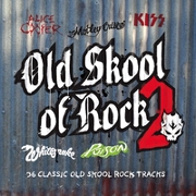 Old Skool Of Rock Vol 2