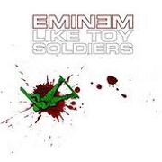Like Toy Soldiers by Eminem