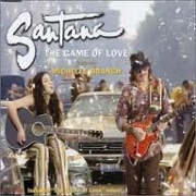 THE GAME OF LOVE by Santana feat. Michelle Branch