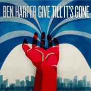 Give Till It's Gone by Ben Harper