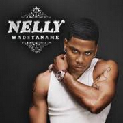 Wadsyaname? by Nelly