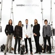 Wake Up Call by Maroon 5