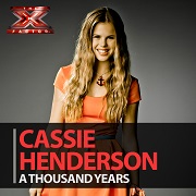 A Thousand Years (X Factor Performance) by Cassie Henderson