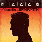 La La La by Naughty Boy feat. Sam Smith