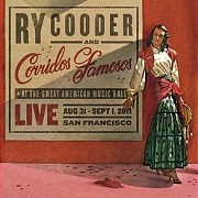 Live In San Francisco by Ry Cooder And Corridos Famosos