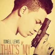 That's My by Donell Lewis