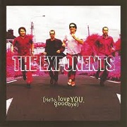 HELLO. LOVE YOU, GOODBYE by Exponents