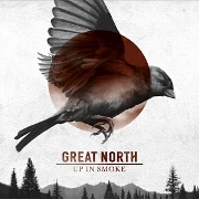 Up In Smoke by Great North