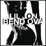 Bend Ova by Lil Jon feat. Tyga