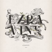 Celeste EP by Ezra Vine