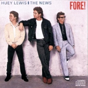 Fore by Huey Lewis & The News