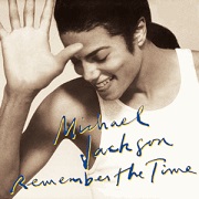 Remember The Time by Michael Jackson