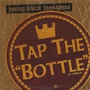 Tap The Bottle by Young Black Teenagers