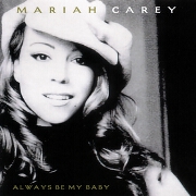 Always Be My Baby by Mariah Carey