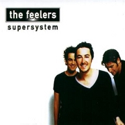 SUPERSYSTEM by The Feelers