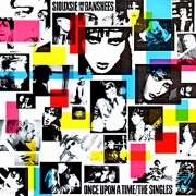 Singles Album by Siouxsie & The Banshees