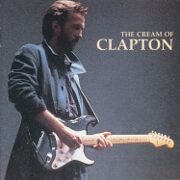 The Cream Of Eric Clapton by Eric Clapton