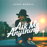 Ask Me Anything by Jamie McDell