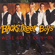 We've Got It Goin' On by Backstreet Boys