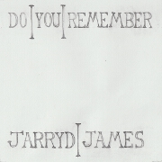 Do You Remember by Jarryd James