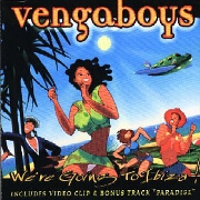 We’re Going to Ibiza by Vengaboys