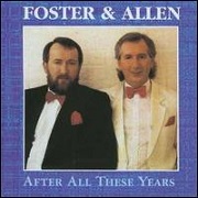 After All These Years by Foster & Allen