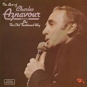 The Best Of Charles Aznavour by Charles Aznavour