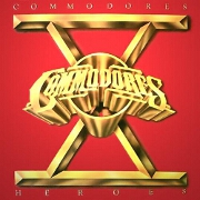 Heroes by The Commodores