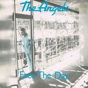 Face The Day / Into The Heat by The Angels