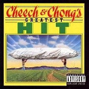 Cheech & Chong's Greatest Hit by Cheech & Chong