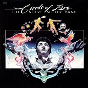 Circle Of Love by The Steve Miller Band